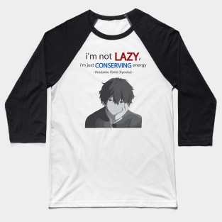 Hyouka Quote Baseball T-Shirt